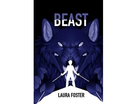 Livro Beast de Laura Foster (Inglês)