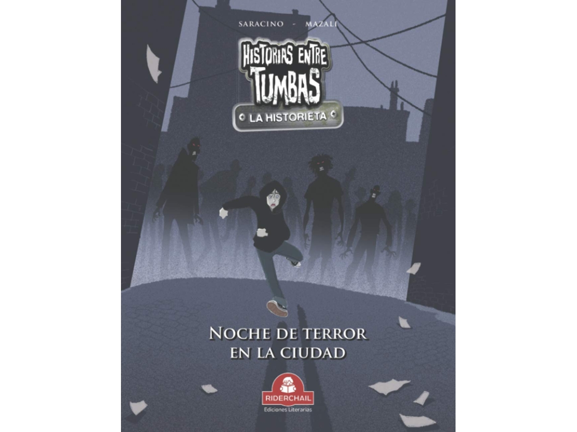 Livro HISTORIAS ENTRE TUMBAS la historieta de Luciano Saracino (Espanhol)