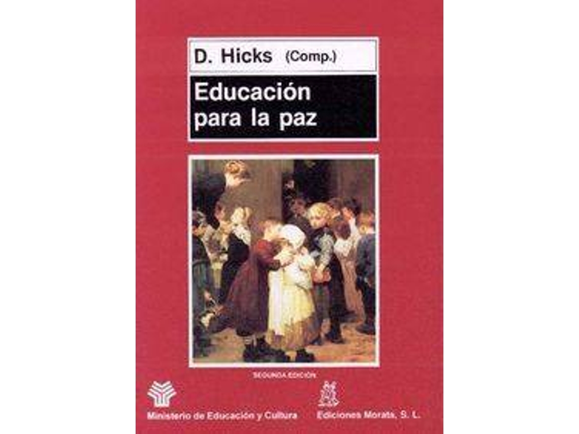 Livro Educacion Para La Paz de Hicks (Espanhol)