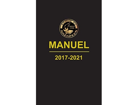 Livro Manuel, LEglise du Nazareen, 20172021 de Église Du Nazaréen (Francês)