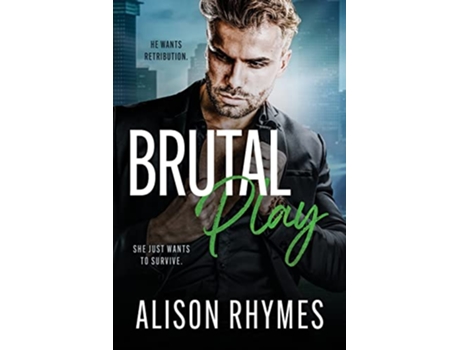 Livro Brutal Play de Alison Rhymes (Inglês)