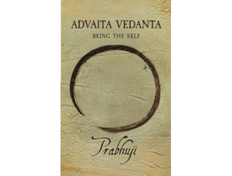 Livro Advaita Vedanta Being the Self de Prabhuji David Ben Yosef HarZion (Inglês)