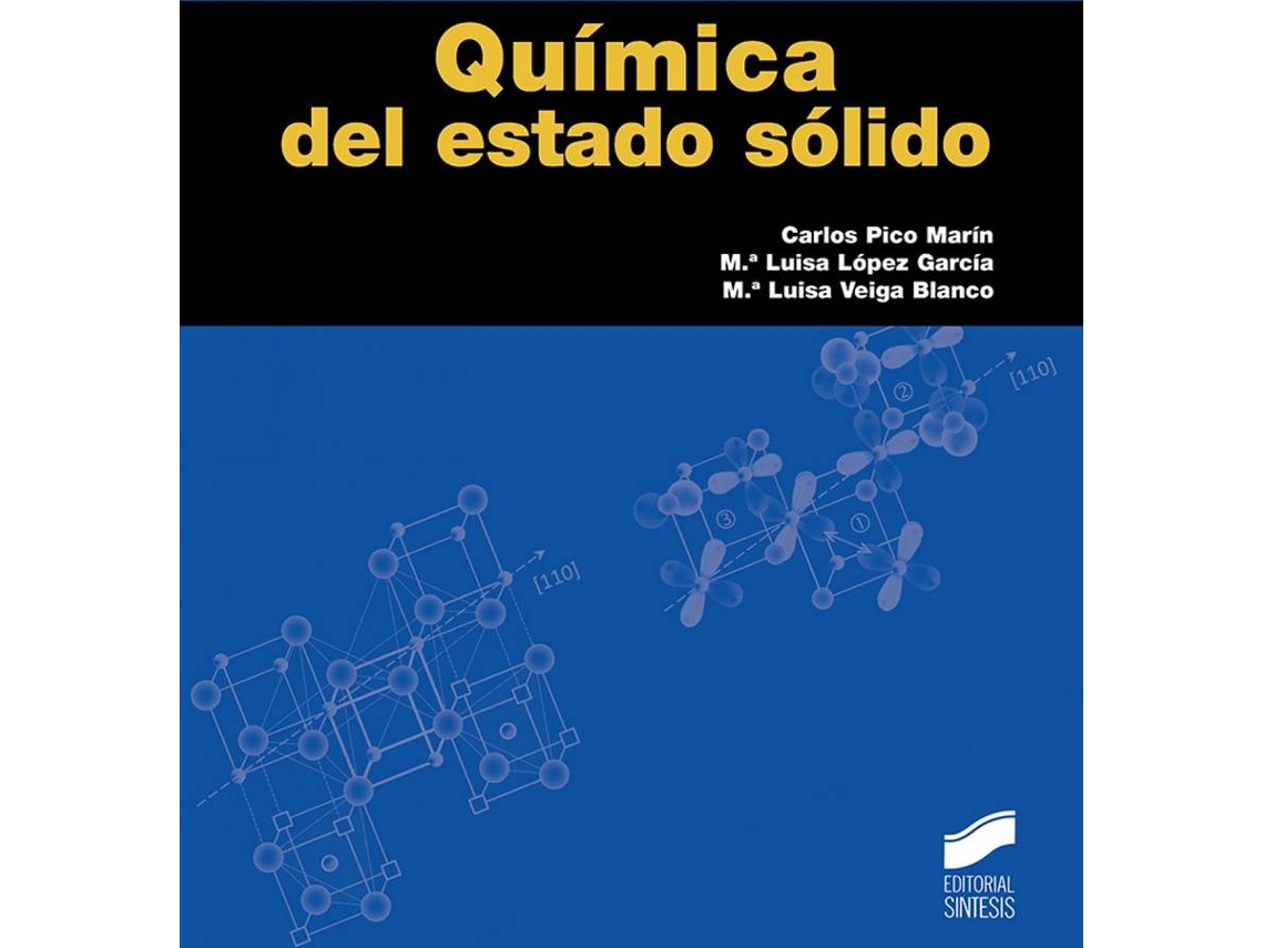 Livro Química Del Estado Sólido de Carlos Pico Marin (Espanhol)