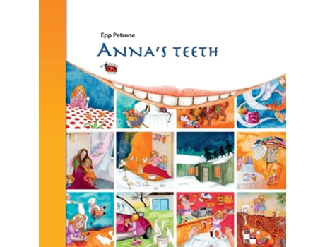 Livro Annas Teeth de Epp Petrone (Inglês)
