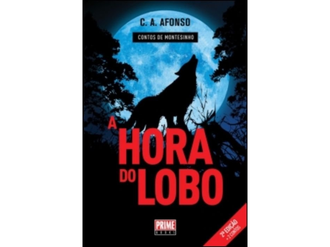 Livro A Hora do Lobo de César Afonso