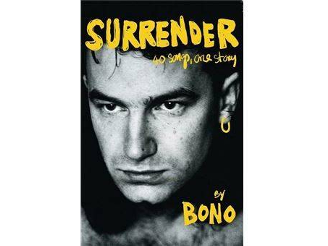 Livro Surrender 40 Songs, One Story de Bono (Inglês) Worten.pt