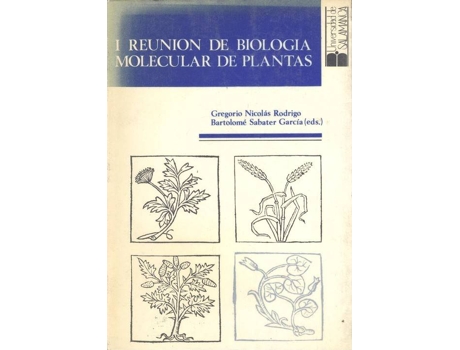 Livro Primera Reunion De Biologia Molecular De Plantas de Reunion De Biologia Molecular De Plantas (Espanhol)