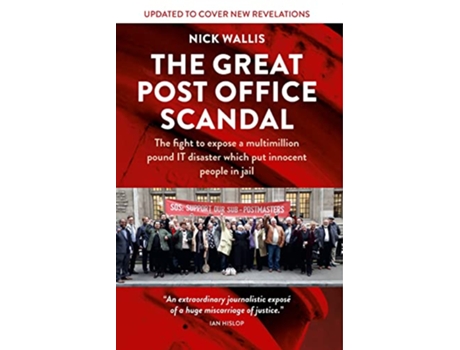Livro Great Post Office Scandal de Nick Wallis (Inglês)