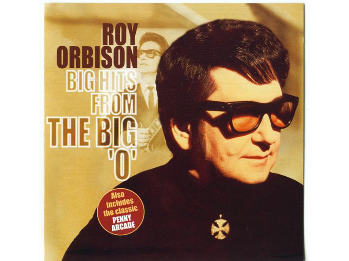 CD Roy Orbison - Big Hits From The Big 'O'