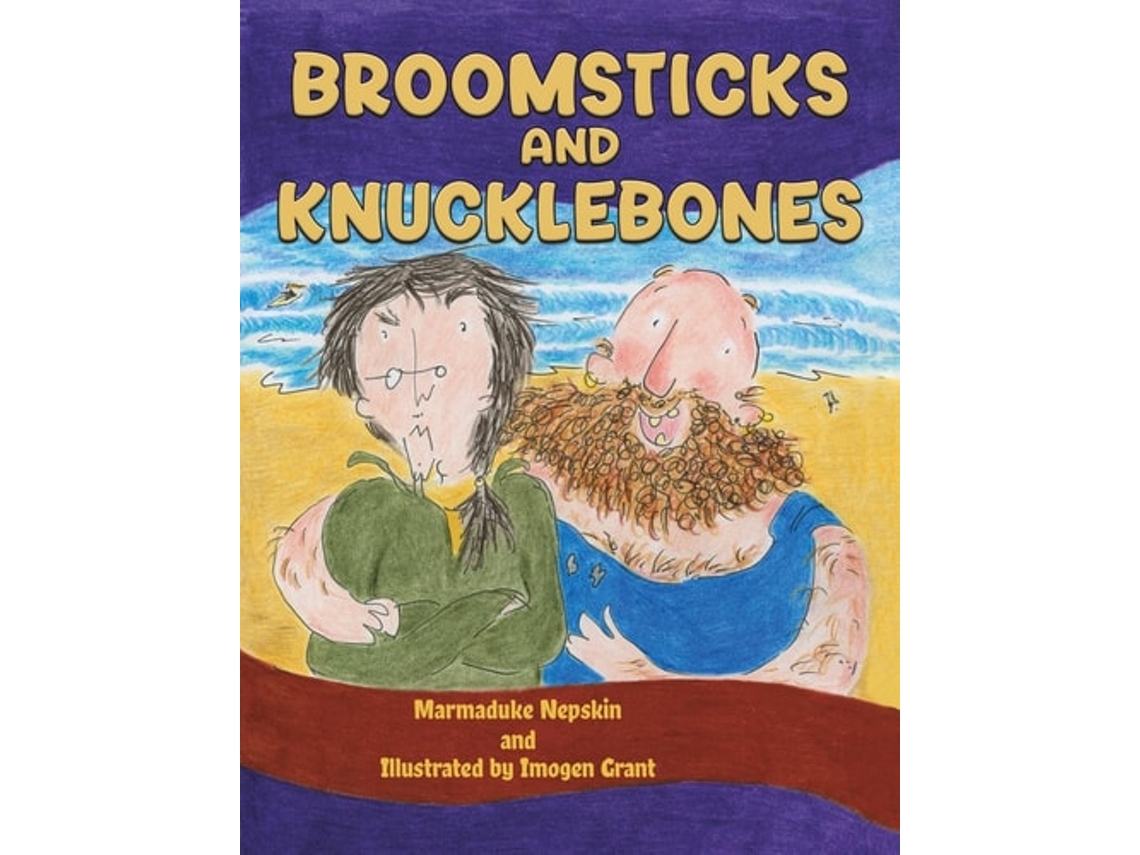 Livro Broomsticks and Knucklebones de Marmaduke Nepskin (Inglês)