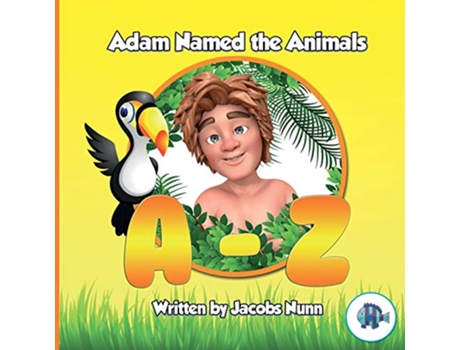 Livro Adam Named the Animals AZ Little Fishes Sunday School Series de Jacobs Nunn (Inglês)