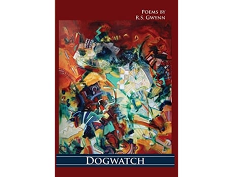 Livro Dogwatch de R S Gwynn (Inglês)