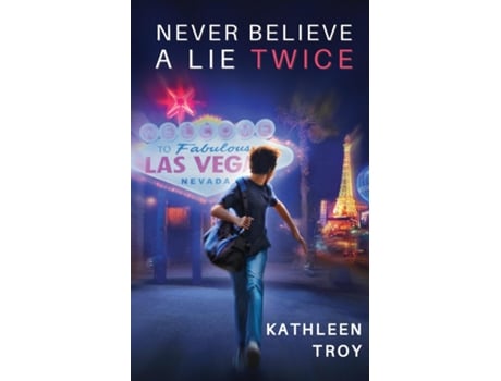 Livro Never Believe A Lie Twice De Kathleen Troy (inglês)