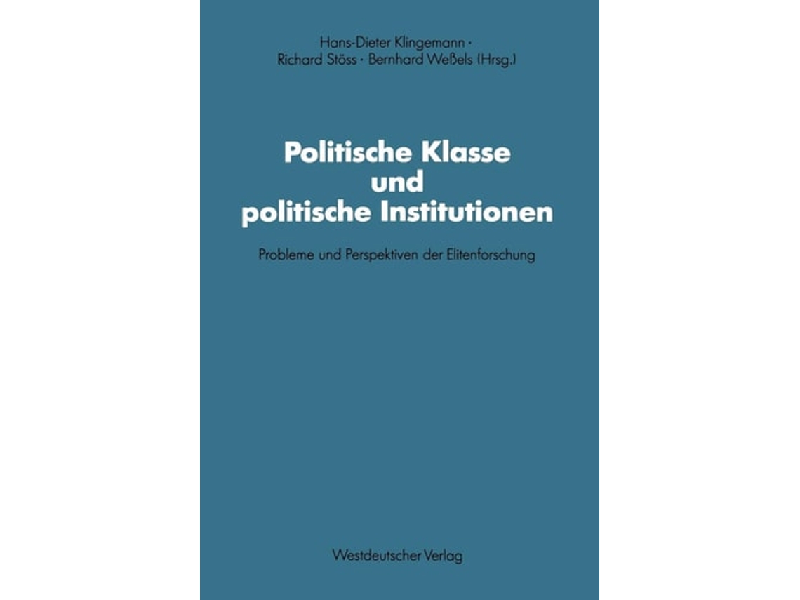 Livro Politische Klasse Und Politische Institutionen De Richard Stöss (alemão)