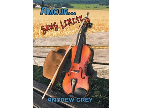 Livro Amour... Sans Limite de Andrew Grey (Francês)