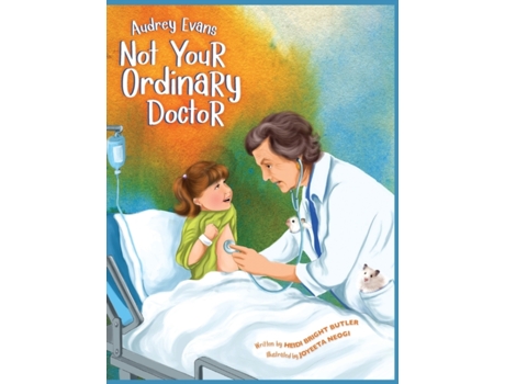 Livro Audrey Evans: Not Your Ordinary Doctor Heidi Bright Butler (Inglês)