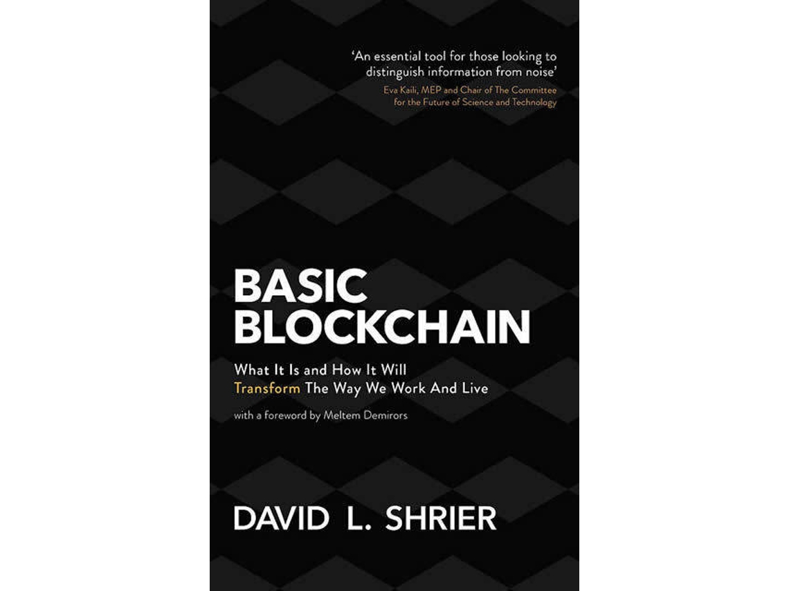 Livro Basic Blockchain de David L Shrier (Inglês)