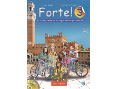 Livro Forte! 3 - Libro Dello Studente Ed Esercizi Con Cd-Rom E Cd Audio de Lucia Maddii (Italiano)