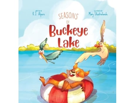Livro Seasons of Buckeye Lake de K J Alpers (Inglês - Capa Dura)