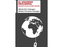 Livro Universo Neoliberal de Alfredo Eric Calcagno (Espanhol)