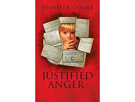 Livro Justified Anger Revised Copy 2021 De Jennifer Colne (inglês - Capa Dura)