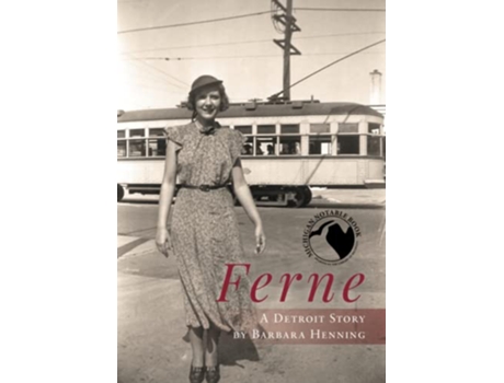 Livro Ferne A Detroit Story de Barbara Henning (Inglês)