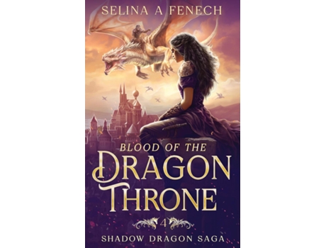 Livro Blood of the Dragon Throne de Selina A Fenech (Inglês)