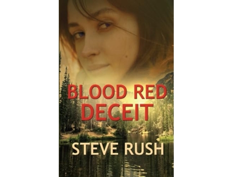 Livro Blood Red Deceit de Steve Rush (Inglês)