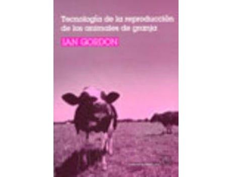 Livro Tecnología De La Reproducción De Los Animales De Granja de I. Gordon