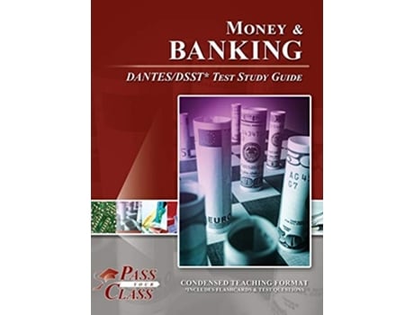Livro Money And Banking Dantes/dsst Test Study Guide De Passyourclass (inglês - Capa Dura)