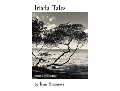 Livro Iriada Tales poetry collection de Irene Smirnova (Inglês)