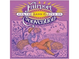 CD Fairport Convention - And the Band Played On (Clássico)