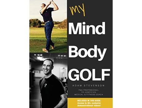 Livro My Mind Body Golf De Adam Stevenson (inglês)