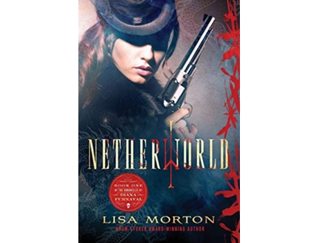 Livro Netherworld Chronicles of Diana Furnaval de Lisa Morton (Inglês)