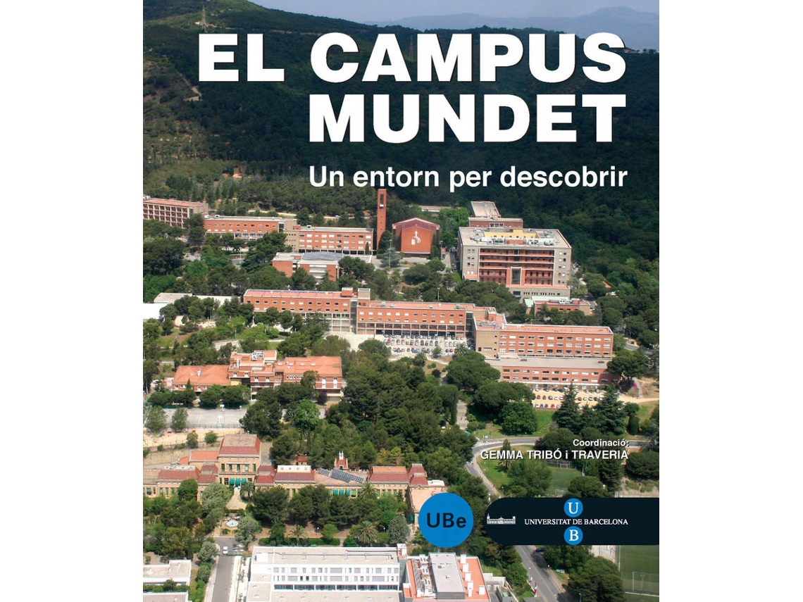 Livro El Campus Mundet Un Entorn Per Descobrir de Gemma Tribó I Traveria