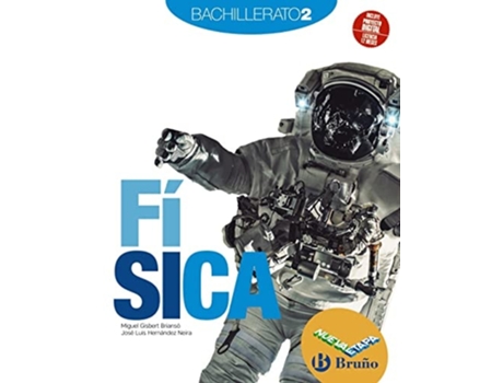 Livro Física 2 Bachillerato Nueva Etapa Bruño Da Editorial Bruño De Miguel Gisbert Briansó E José Luis Hernández Neira (espanhol)