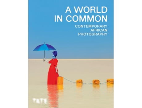 Livro A World in Common de Osei Bonsu e Tate Modern Staff (Inglês)