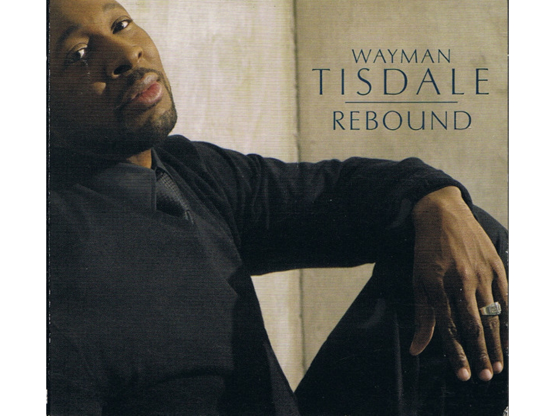 CD Wayman Tisdale - Rebound