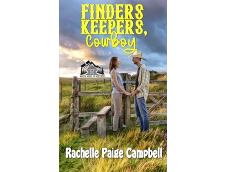Livro Finders Keepers, Cowboy de Rachelle Paige Campbell (Inglês)