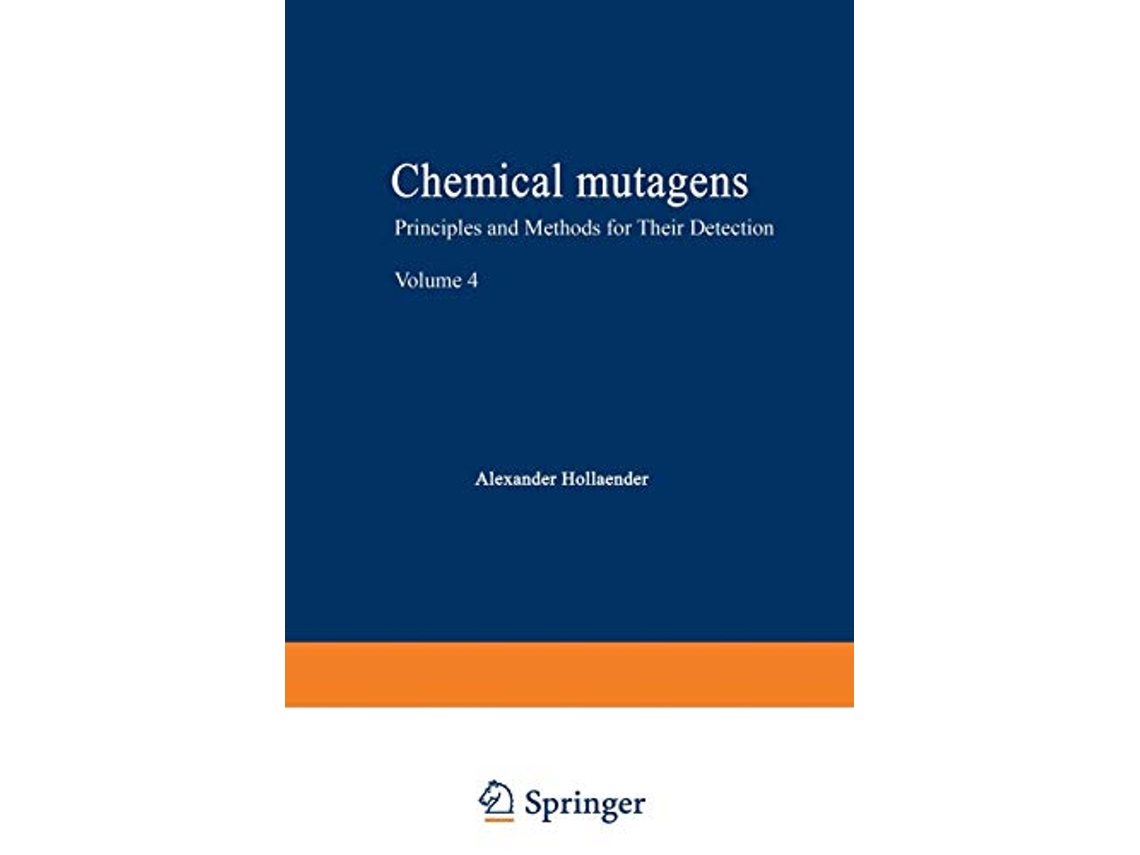 Livro Chemical Mutagens Principles and Methods for Their Detection Volume 4 de Alexander Hollaender (Inglês)