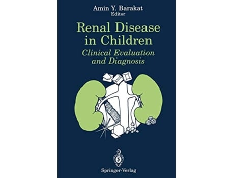 Livro Renal Disease In Children De Amin Y Barakat (inglês)