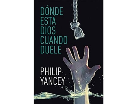 Livro Dónde Está Dios Cuando Duele de Philip Yancey (Espanhol)