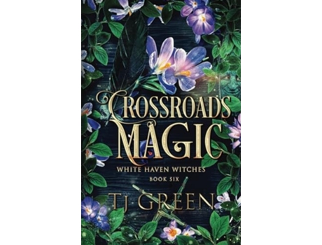 Livro Crossroads Magic Paranormal Witch Mysteries de TJ Green (Inglês - Capa Dura)