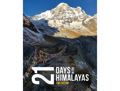Livro Twenty-one days in the Himalayas Timothy John Easton (Inglês)
