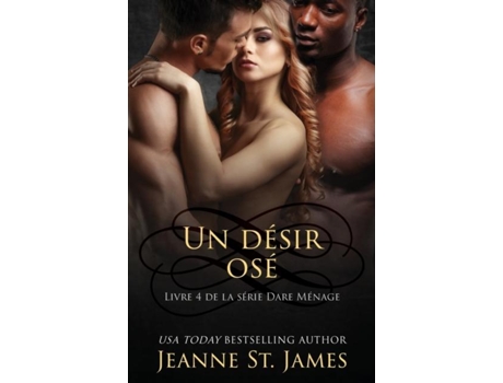 Livro Un désir osé A Daring Desire de Jeanne St James (Inglês)
