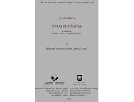 Livro Historia Y Geografía De La Lengua Vasca de Joseba Andoni Lakarra Andrinua Koldo Mitxelena Elissalt Iñigo Ruiz Arzalluz (Espanhol)