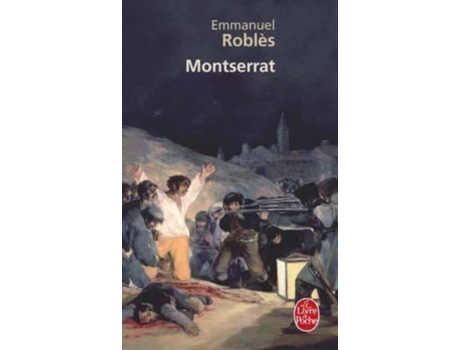 Livro Montserrat Le Livre de Poche French Edition de Emmanuel Robles (Francês)
