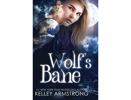 Livro Wolfs Bane Otherworld Kate Logan de Kelley Armstrong (Inglês)