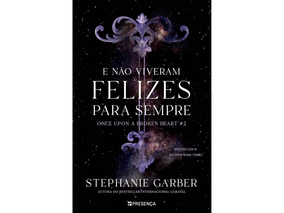 Livro E Não Viveram Felizes para Sempre de Stephanie Garber (Português)