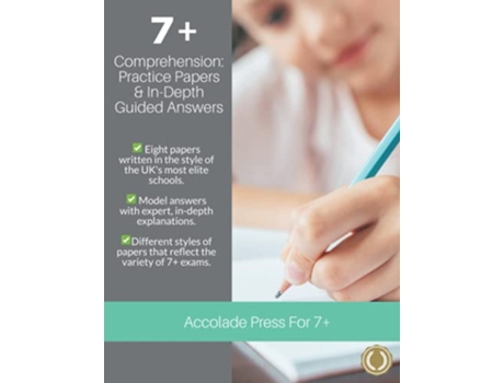 Livro 7 Comprehension Practice Papers InDepth Guided Answers 7 Plus Entrance Exams de Accolade Press, R P Davis et al. (Inglês)